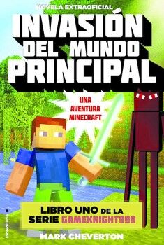 INVASI�N DEL MUNDO PRINCIPAL ( GAMEKNIGHT999 1 )