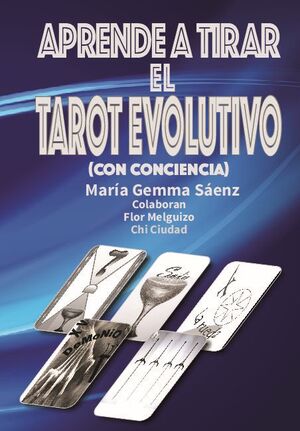 APRENDE A TIRAR EL TAROT EVOLUTIVO