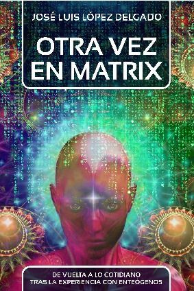 OTRA VEZ EN MATRIX