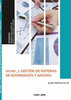 MF0987 GESTIN DE SISTEMAS DE INFORMACIN Y ARCHIVO