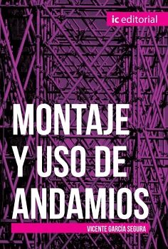 MONTAJE Y USO DE ANDAMIOS