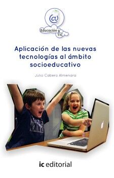 APLICACION DE LAS NUEVAS TECNOLOGIAS AL AMBITO SOCIOEDUCATIVO