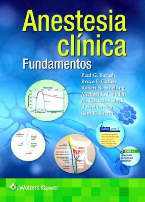 ANESTESIA CLNICA -FUNDAMENTOS- (C/CONTENIDO EN LNEA)