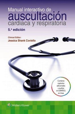 MANUAL INTERACTIVO DE AUSCULTACION CARDIACA Y RESPIRATORIA 5ED.