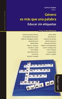 GNERO ES MS QUE UNA PALABRA. EDUCAR SIN ETIQUETAS