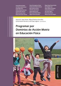PROGRAMAR POR DOMINIOS DE ACCI�N MOTRIZ EN EDUCACI�N F�SICA