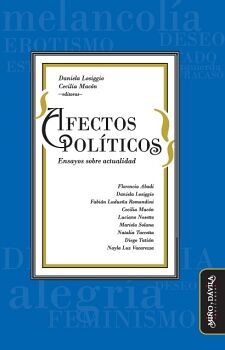 AFECTOS POL�TICOS. ENSAYOS SOBRE ACTUALIDAD