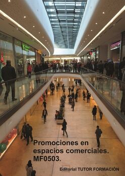 PROMOCIONES EN ESPACIOS COMERCIALES. MF0503.