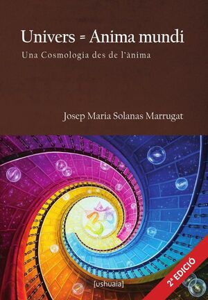 UNIVERS = ANIMA MUNDI