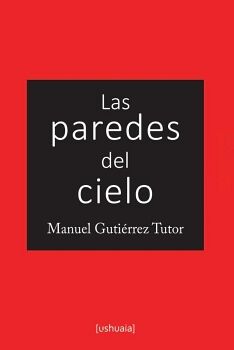 LAS PAREDES DEL CIELO