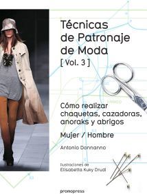 TECNICAS DE PATRONAJE DE MODA (VOL.3)