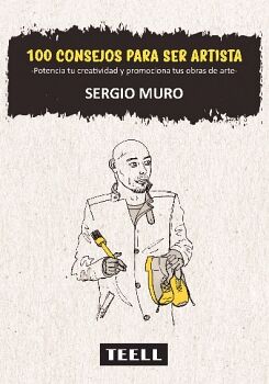 100 CONSEJOS PARA SER UN ARTISTA