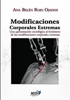 MODIFICACIONES CORPORALES EXTREMAS