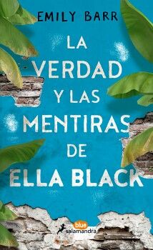 LA VERDAD Y LAS MENTIRAS DE ELLA BLACK