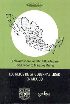 LOS RETOS DE LA GOBERNABILIDAD EN MXICO
