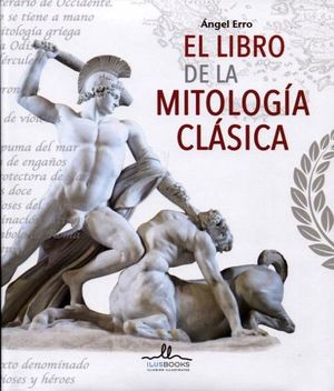 LIBRO DE LA MITOLOGA CLSICA             (LIBRERO/EMPASTADO)