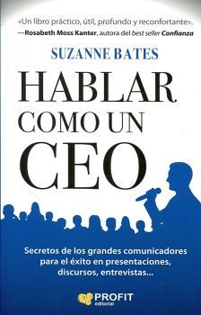 HABLAR COMO UN CEO -SECRETOS DE LOS GRANDES COMUNICADORES-