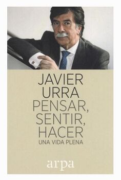 PENSAR, SENTIR, HACER