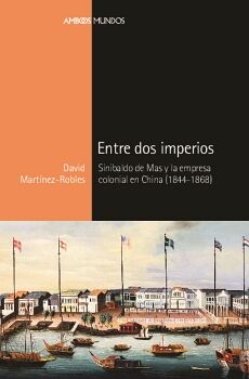 ENTRE DOS IMPERIOS