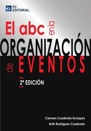 EL ABC EN LA ORGANIZACI�N DE EVENTOS