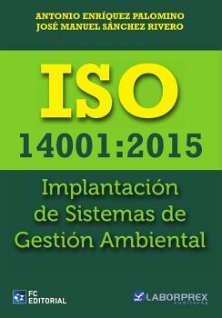 ISO 14001:2015. IMPLANTACIN DE SISTEMAS DE GESTIN AMBIENTAL