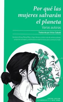 POR QU LAS MUJERES SALVARN EL PLANETA