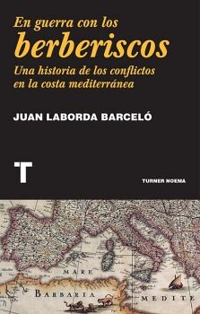 EN GUERRA CON LOS BERBERISCOS