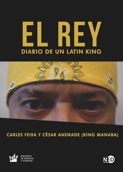 REY, EL. DIARIO DE UN LATIN KING