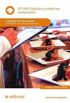 GESTI�N Y CONTROL EN RESTAURACI�N. HOTR0309 - DIRECCI�N EN RESTAURACI�N