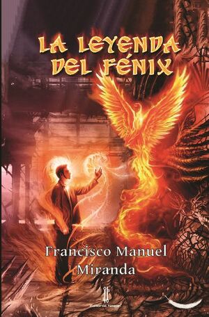 LA LEYENDA DEL FNIX
