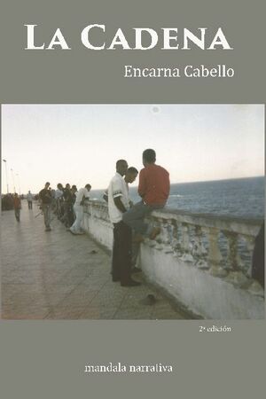 LA CADENA (3 ED.)