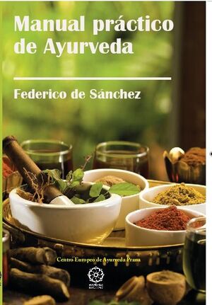 MANUAL PRCTICO DE AYURVEDA