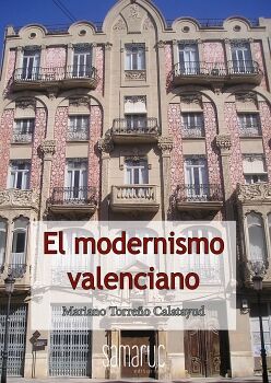 EL MODERNISMO VALENCIANO