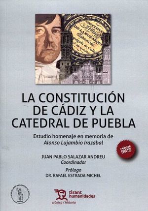 CONSTITUCION DE CADIZ Y LA CATEDRAL DE PUEBLA (C/EBOOK)