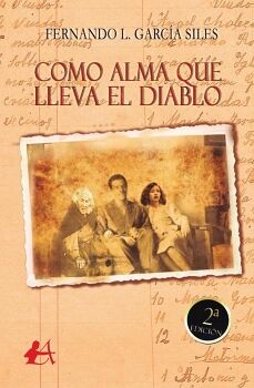 COMO ALMA QUE LLEVA EL DIABLO