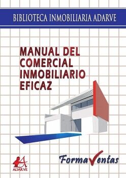 MANUAL DEL COMERCIAL INMOBILIARIO EFICAZ