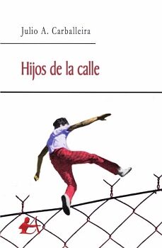 HIJOS DE LA CALLE
