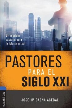 PASTORES PARA EL SIGLO XXI