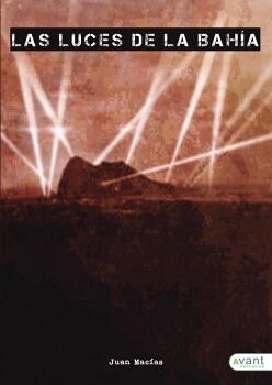 LAS LUCES DE LA BAH�A