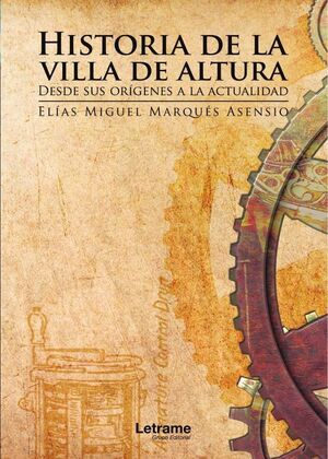 HISTORIA DE LA VILLA DE ALTURA