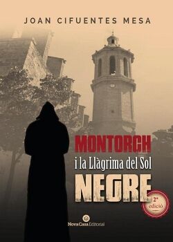 MONTORCH I LA LL�GRIMA DEL SOL NEGRE