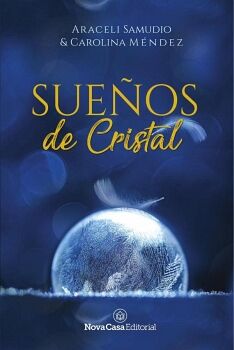 SUEOS DE CRISTAL