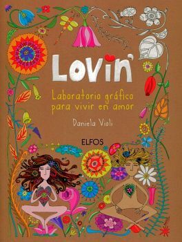 LOVIN -LABORATORIO GRAFICO PARA VIVIR EN AMOR-