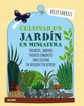 CULTIVAR UN JARDIN EN MINIATURA           (EMPASTADO)