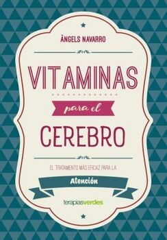 VITAMINAS PARA EL CEREBRO: ATENCI�N
