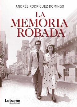 LA MEMORIA ROBADA