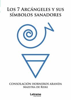 LOS SIETE ARCNGELES Y SUS SMBOLOS SANADORES