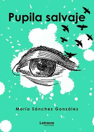 PUPILA SALVAJE