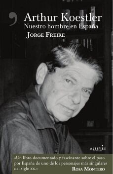 ARTHUR KOESTLER, NUESTRO HOMBRE EN ESPAA