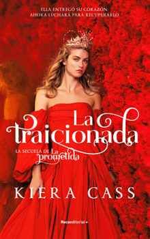 LA TRAICIONADA ( LA PROMETIDA 2 )